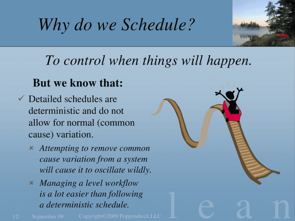 Why do we Schedule?